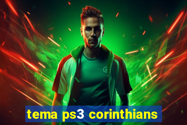 tema ps3 corinthians
